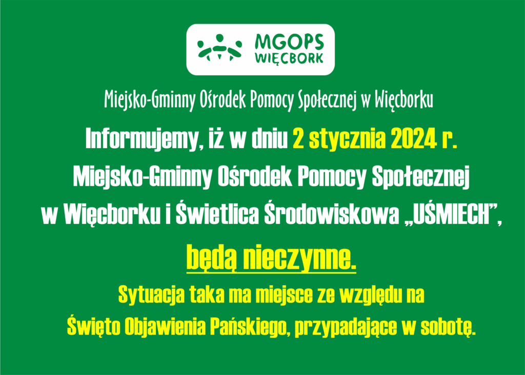 2 stycznia 2024 roku MGOPS i ŚŚ będą nieczynne